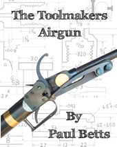 The Toolmakers Airgun