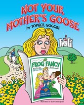 Not Your Mother's Goose