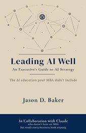 Leading AI Well