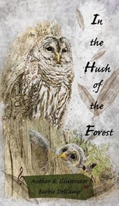 In the Hush of the Forest