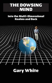 The Dowsing Mind