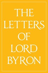 The Letters of Lord Byron