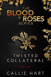 Blood & Roses Series Book Three