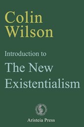 Introduction to The New Existentialism