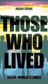 Those Who Lived
