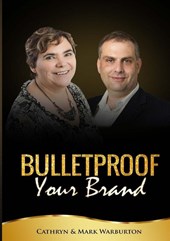 BULLETPROOF Your Brand