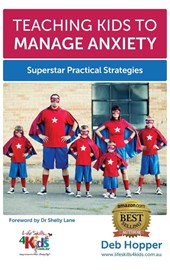 Teaching Kids to Manage Anxiety