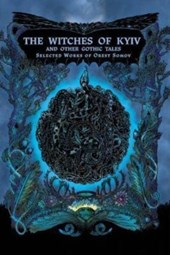 The Witches of Kyiv and other Gothic Tales