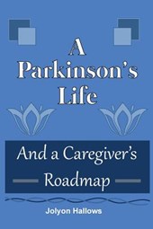 A Parkinson's Life