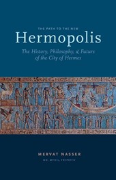 The Path to the New Hermopolis