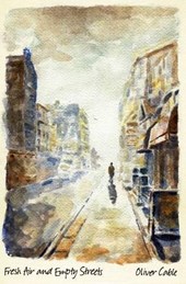 Fresh Air and Empty Streets