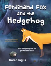 Ferdinand Fox and the Hedgehog