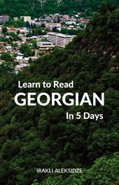 Learn to Read Georgian in 5 Days