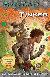 Tinker (RoboTales, book 1)