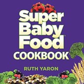 SUPER BABY FOOD COOKBOOK