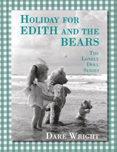 Holiday For Edith And The Bears