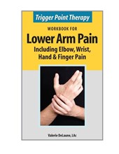 Trigger Point Therapy Workbook for Lower Arm Pain