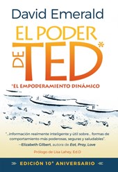 El Poder de TED* (*El Empoderamiento Dinamico)