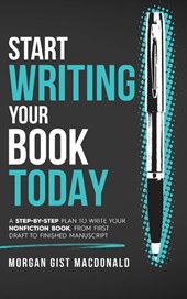 Start Writing Your Book Today