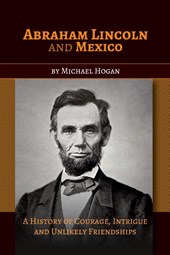 Abraham Lincoln and Mexico