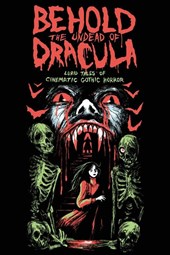 Behold the Undead of Dracula