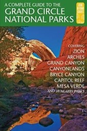 A Complete Guide to the Grand Circle National Parks