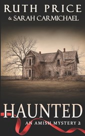 Amish Mysteries: Haunted