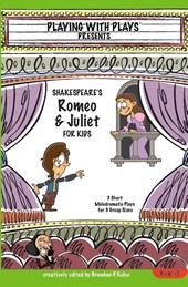 Shakespeares Romeo & Juliet for Kids