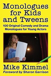 Monologues for Kids and Tweens