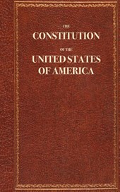 The Constitution of the United States of America