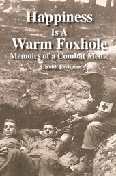 Happiness is a Warm Foxhole