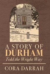 Darrah, C: Story of Durham