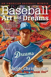 Baseball, Art, and Dreams