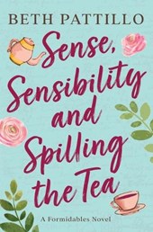 Sense, Sensibility, and Spilling the Tea