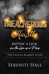 TREACHEROUS HUSTLE