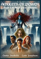 Amulets of Power, Book I: A Brian Poole Mystery