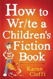 How To Write A Children's Fiction Book