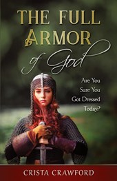 The Full Armor of God