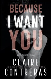 Because I Want You
