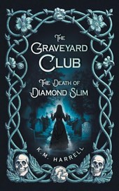 Harrell, K: Graveyard Club