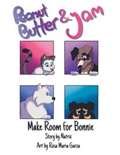 Peanut Butter and Jam: Make Room for Bonnie