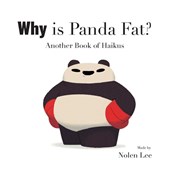 Lee, N: Why is Panda Fat?