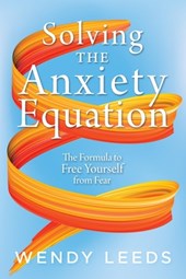 Solving the Anxiety Equation