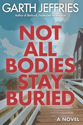 Not All Bodies Stay Buried
