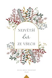 Nejv&#283;tsi dar ze vsech