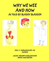 Why We Wee and How