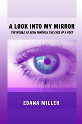 A Look Into My Mirror