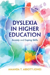 Dyslexia in Higher Education