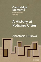 A History of Policing Cities