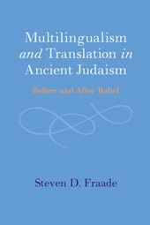 Multilingualism and Translation in Ancient Judaism
